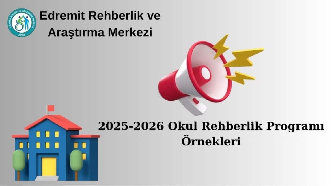 REHBER ÖĞRETMENİ OLMAYAN OKULLAR İÇİN OKUL REHBERLİK PROGRAMI ÖRNEKLERİ 2025-2026